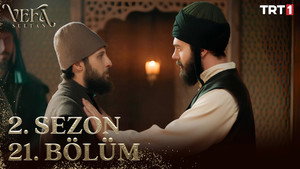 Vefa Sultan 2. évad Ep.21 21. epizód