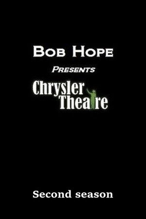 Bob Hope Presents the Chrysler Theatre 2. évad (1964-10-02) poszter