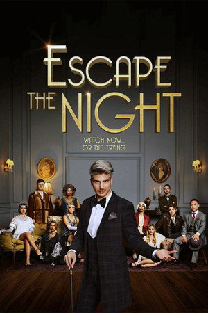 Escape the Night 1. évad (2016-06-22) poszter