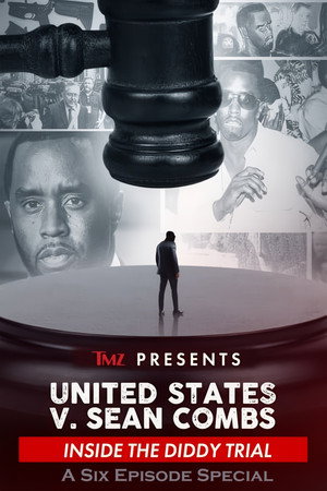 TMZ Presents: United Sates V. Sean Combs: Inside the Diddy Trial 1. évad (2025-05-09) poszter