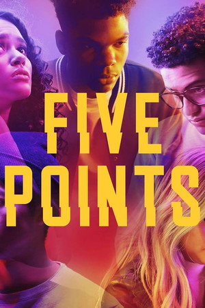 Five Points 1. évad (2018-06-04) poszter
