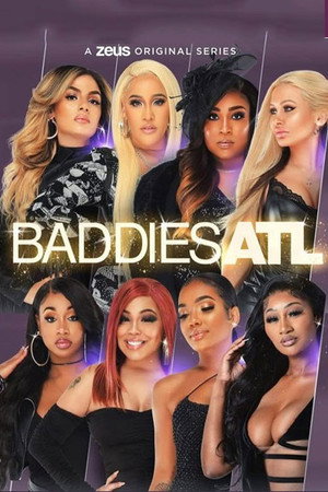 Baddies ATL poszter