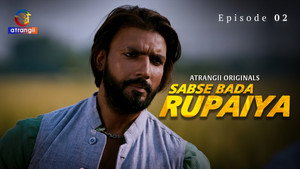 Sabse Bada Rupaiya 1. évad Ep.2 2. epizód