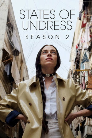 States of Undress 2. évad (2017-06-06) poszter