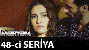 Məryəm 1. évad Ep.48 48. epizód