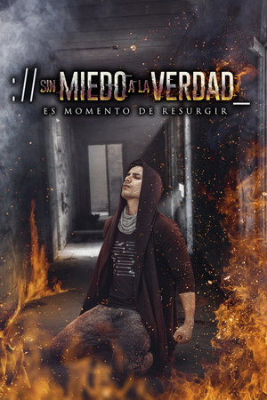 Sin miedo a la verdad 2. évad (2019-07-08) poszter