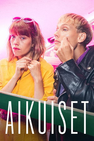 AIKUISET 2. évad (2021-01-26) poszter