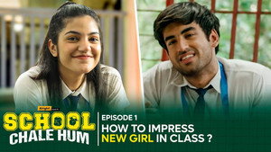 School Chale Hum 1. évad Ep.1 1. epizód