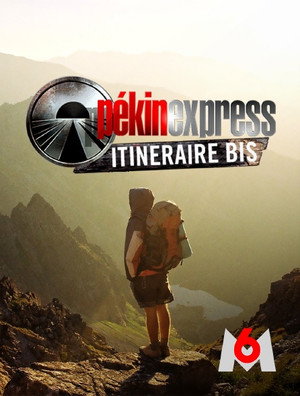 Pékin Express : Itinéraire Bis 7. évad (2023-02-16) poszter