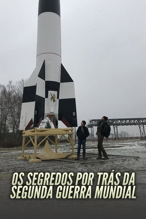 A II. világháború eltemetett titkai poszter