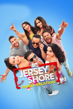 Jersey Shore: Családi vakáció poszter