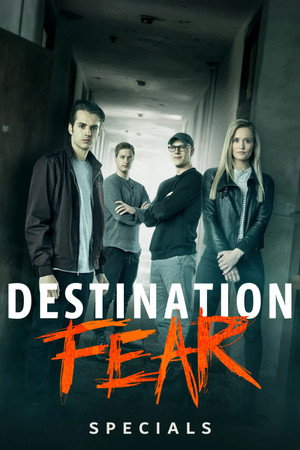 Destination Fear Speciális epizódok (2020-06-18) poszter