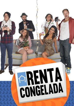 Renta Congelada 3. évad (2020-09-03) poszter