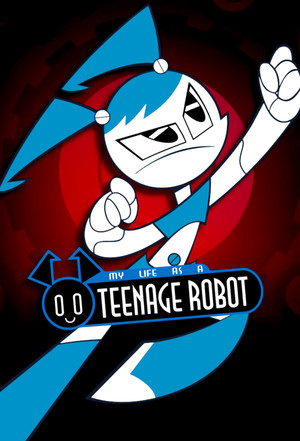 My Life as a Teenage Robot poszter