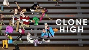 Clone High kép