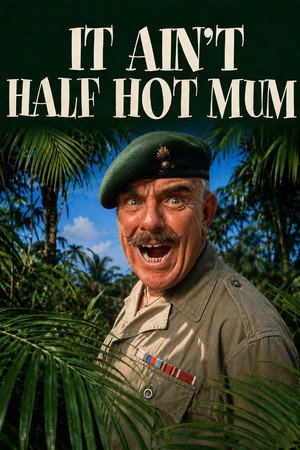 It Ain't Half Hot Mum poszter