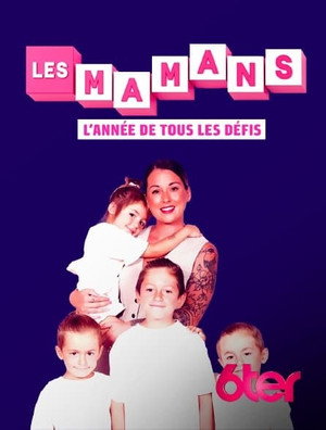 Les Mamans 4. évad (2023-11-02) poszter