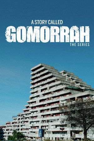 A Gomorra sztori poszter