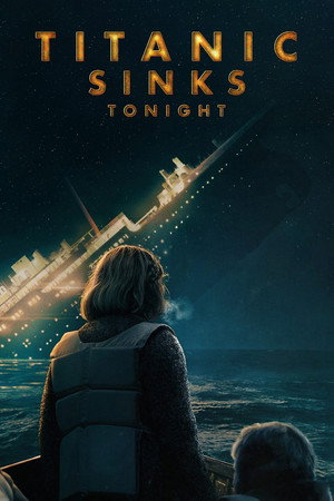 Titanic Sinks Tonight poszter