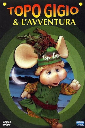 I Racconti di Topo Gigio 4. évad () poszter