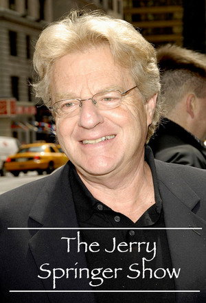 The Jerry Springer Show poszter