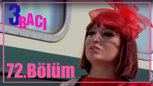 3 bacı 1. évad Ep.72 72. epizód