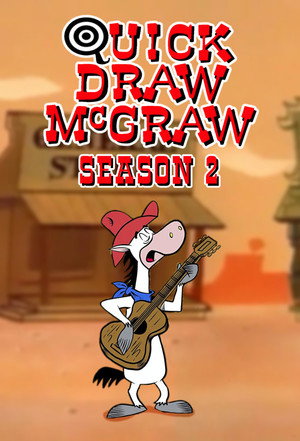 The Quick Draw McGraw Show 2. évad (1960-09-10) poszter