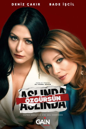 Aslında Özgürsün poszter