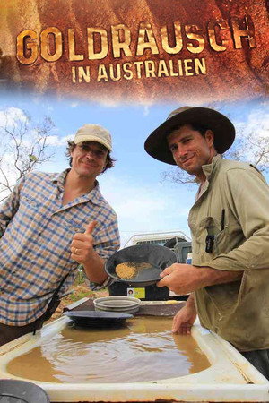 Goldrausch in Australien 1. évad (2013-12-06) poszter