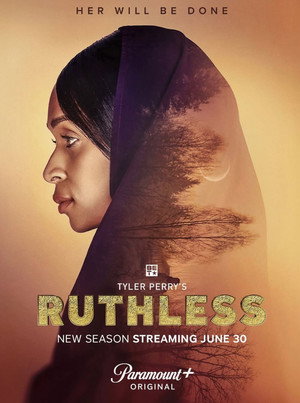 Tyler Perry's Ruthless 6. évad (2026-06-30) poszter