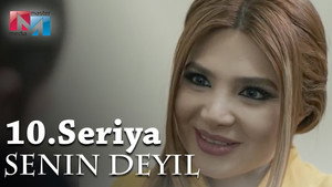 Sənin deyil 1. évad Ep.10 10. epizód