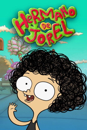 Irmão do Jorel poszter