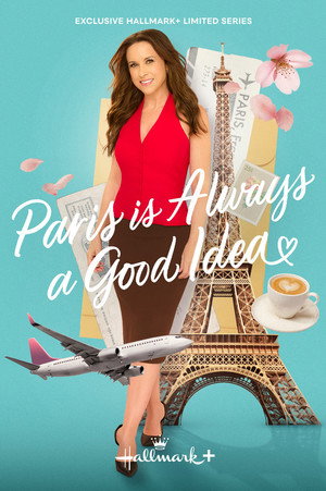 Paris is Always a Good Idea poszter
