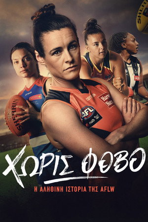 FÉLELEM NÉLKÜL: AZ AFLW TÖRTÉNETE poszter