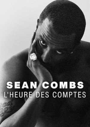 Sean Combs: A számvetés ideje poszter