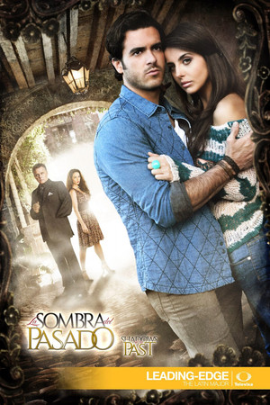 La Sombra del Pasado 1. évad (2014-11-10) poszter