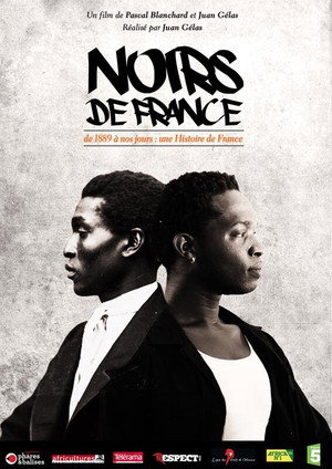 Noirs de France. De 1889 à nos jours : une histoire de France 1. évad (2012-01-02) poszter