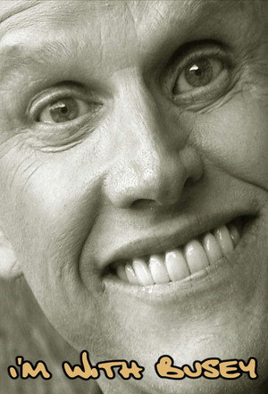 I'm with Busey poszter