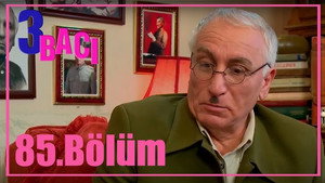 3 bacı 1. évad Ep.85 85. epizód