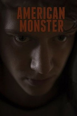 American Monster 4. évad (2019-09-02) poszter