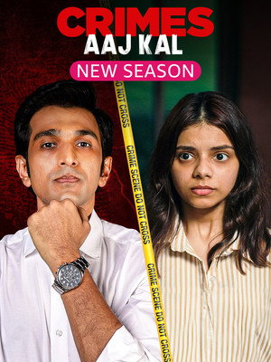 Crimes Aaj Kal 2. évad (2023-12-22) poszter