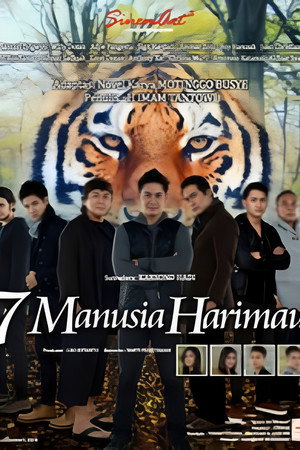 Tujuh manusia harimau poszter