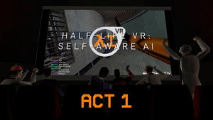 Half-Life VR but the AI is Self-Aware Speciális epizódok Ep.1 1. epizód