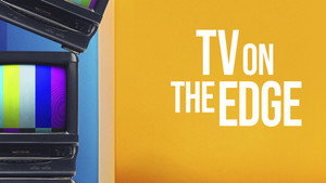 TV On the Edge: Moments That Shaped Our Culture kép