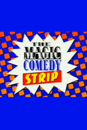 The Magic Comedy Strip poszter