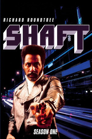 Shaft 1. évad (1973-10-09) poszter