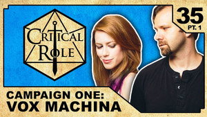 Critical Role 1. évad Ep.35 35. epizód