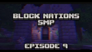 Block Nations SMP 1. évad Ep.9 9. epizód