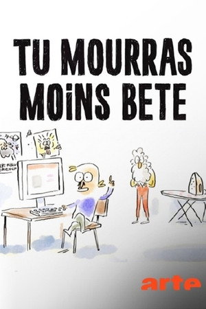 Tu mourras moins bête poszter