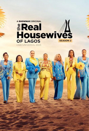 The Real Housewives of Lagos 2. évad (2023-09-29) poszter